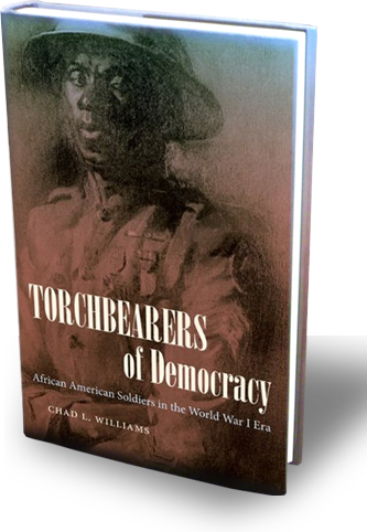 Torchbearers of Democracy by Chad L. Williams